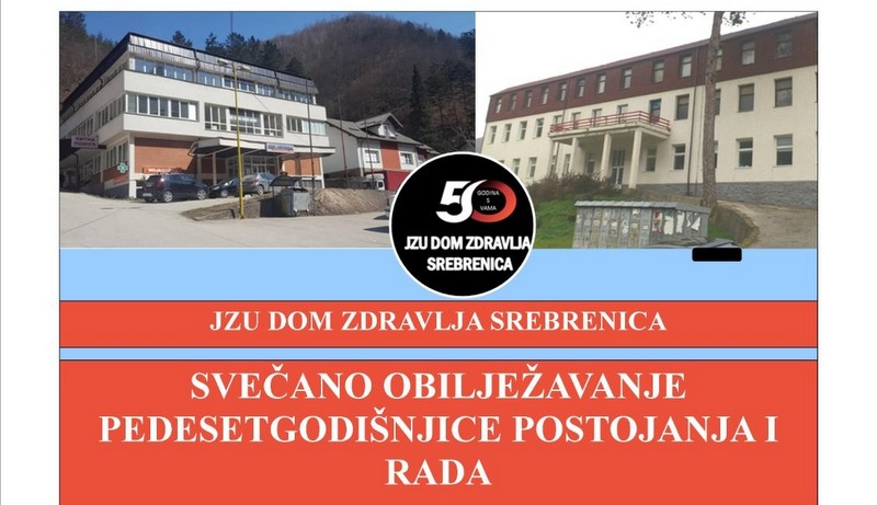Dom zdravlja Srebrenica obilježava pola vijeka postojanja